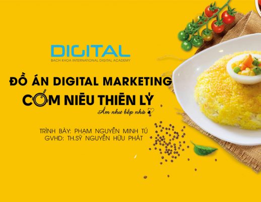 Đồ án Digital Marketing Chuỗi cơm niêu Thiên Lý 