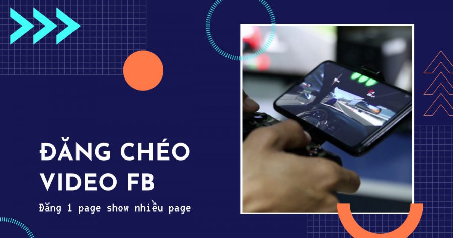 6 bước để đăng chéo video trên nhiều page